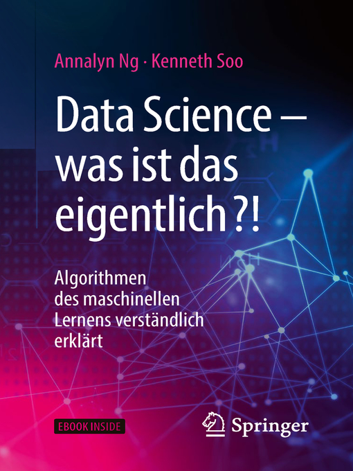 Title details for Data Science – was ist das eigentlich?! by Annalyn Ng - Available